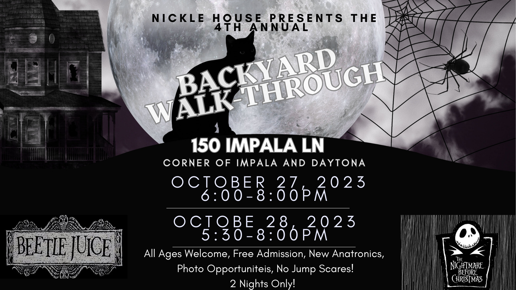 4th Annual Nickle House Halloween Backyard Walk-Through